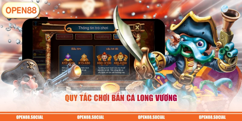 Quy tắc chơi Bắn Cá Long Vương